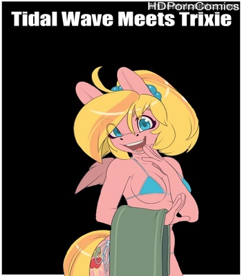 Tidal-Wave-Meets-Trixie 1 free porn comics