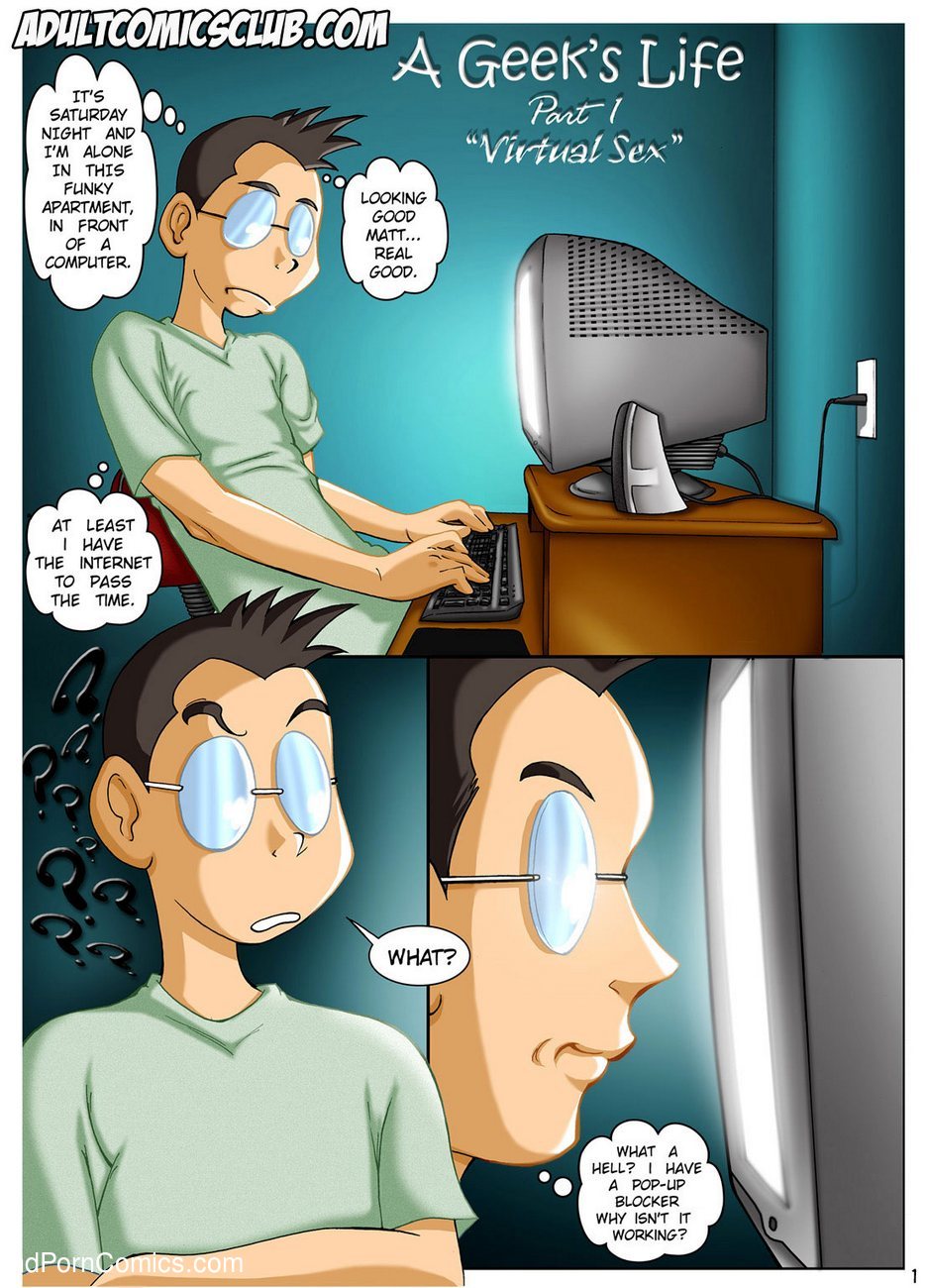 A Geek's Life 1 2 free sex comic