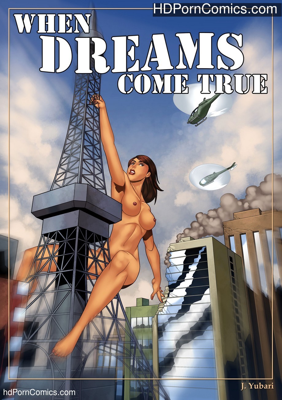 When Dreams Come True 1 1 free sex comic