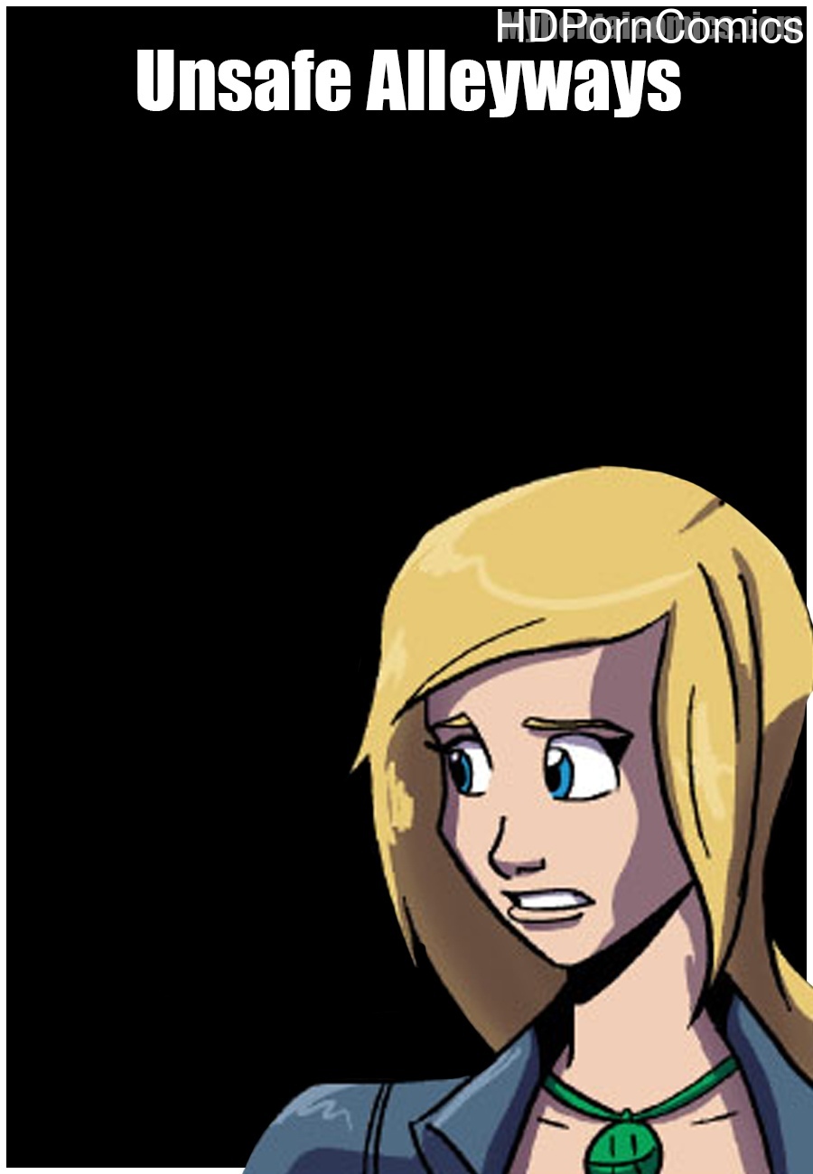 Unsafe-Alleyways 1 free porn comics
