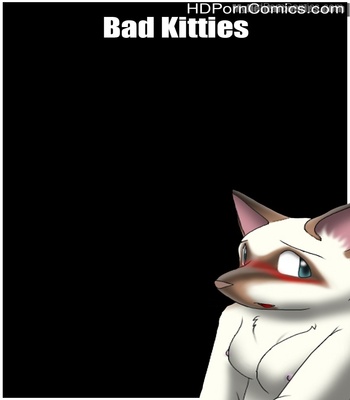 Porn Comics - Bad Kitties Sex Comic
