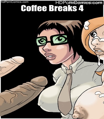 Porn Comics - Coffee Breaks 4 Sex Comic