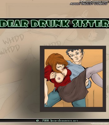 Porn Comics - Dear Drunk Sister free Cartoon Porn Comic