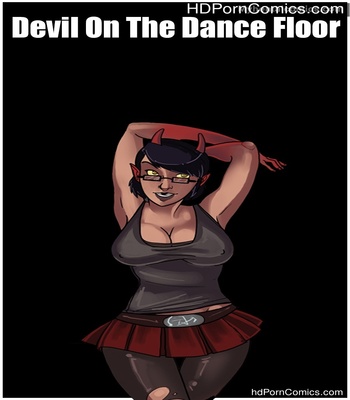 Porn Comics - Devil On The Dance Floor Sex Comic