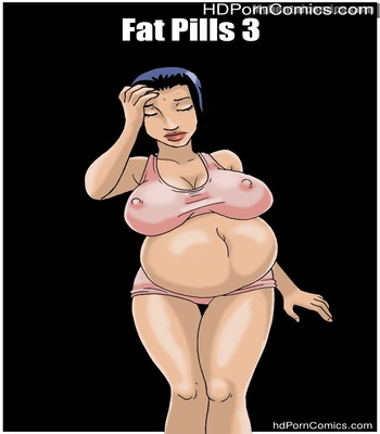 Porn Comics - Fat Pills 3 Sex Comic