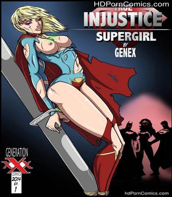 Porn Comics - Genex – True Injustice Supergirl free Porn Comic