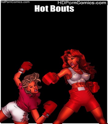 Porn Comics - Hot Bouts Sex Comic
