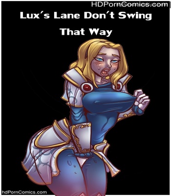 Porn Comics - Lux’s Lane Don’t Swing That Way Sex Comic