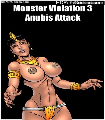 Porn Comics - Monster Violation 3 – Anubis Attack Sex Comic