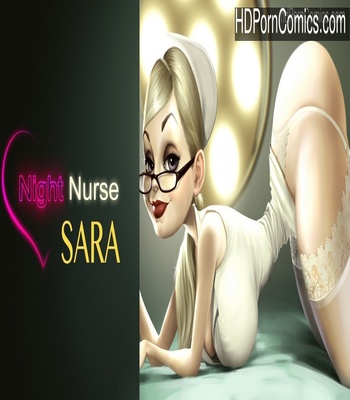 Porn Comics - Night Nurse Sara Sex Comic