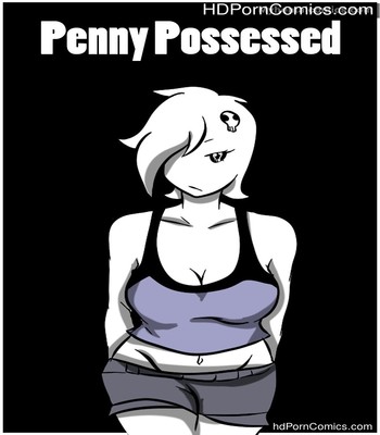 Porn Comics - Penny Possessed Sex Comic