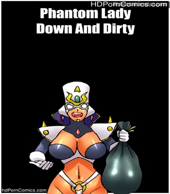 Porn Comics - Phantom Lady Down And Dirty Sex Comic