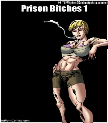Porn Comics - Prison Bitches 1
