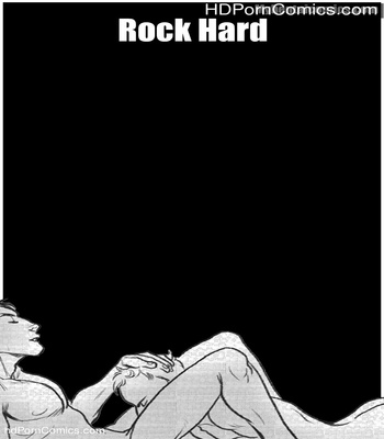 Porn Comics - Rock Hard Sex Comic