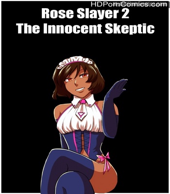 Rose Slayer 2 – The Innocent Skeptic Sex Comic thumbnail 001