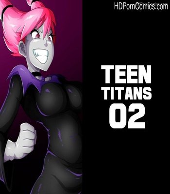 Teen Titans 2 1 free sex comic