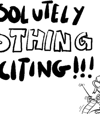 Absolutely Nothing Exciting comic porn sex 2