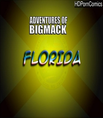 Porn Comics - Adventures Of Big Mack 1 – Florida