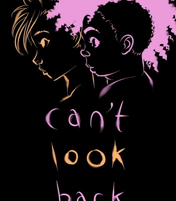 Porn Comics - Can’t Look Back 1 + 2