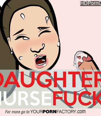 Porn Comics - Daughter Nurse Fuck