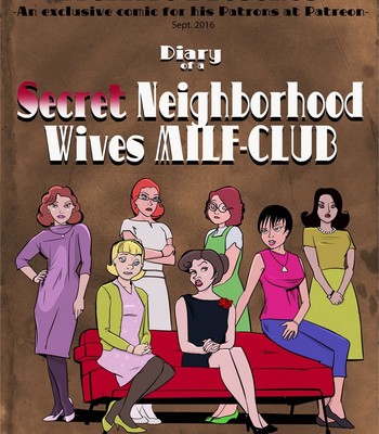 Diary Of A Secret Neighborhood Wives MILF-CLUB 1 comic porn thumbnail 001