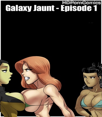 Porn Comics - Galaxy Jaunt – Episode 1