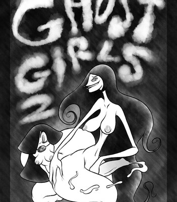 Porn Comics - Ghost Girls 2