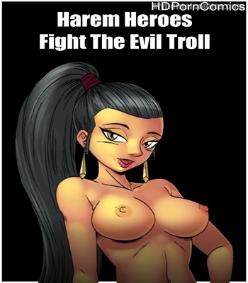Harem Heroes – Fight The Evil Troll comic porn thumbnail 001