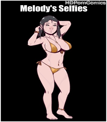 Porn Comics - Melody’s Selfies