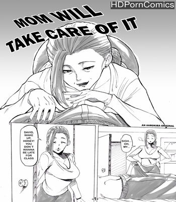 Porn Comics - Mom Will Take Care Of It 1