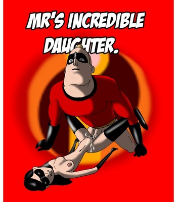 Porn Comics - Mr’s Incredible Daughter ( The Incredibles )