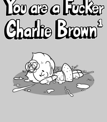 You Are A Sister Fucker Charlie Brown 1 comic porn sex 17