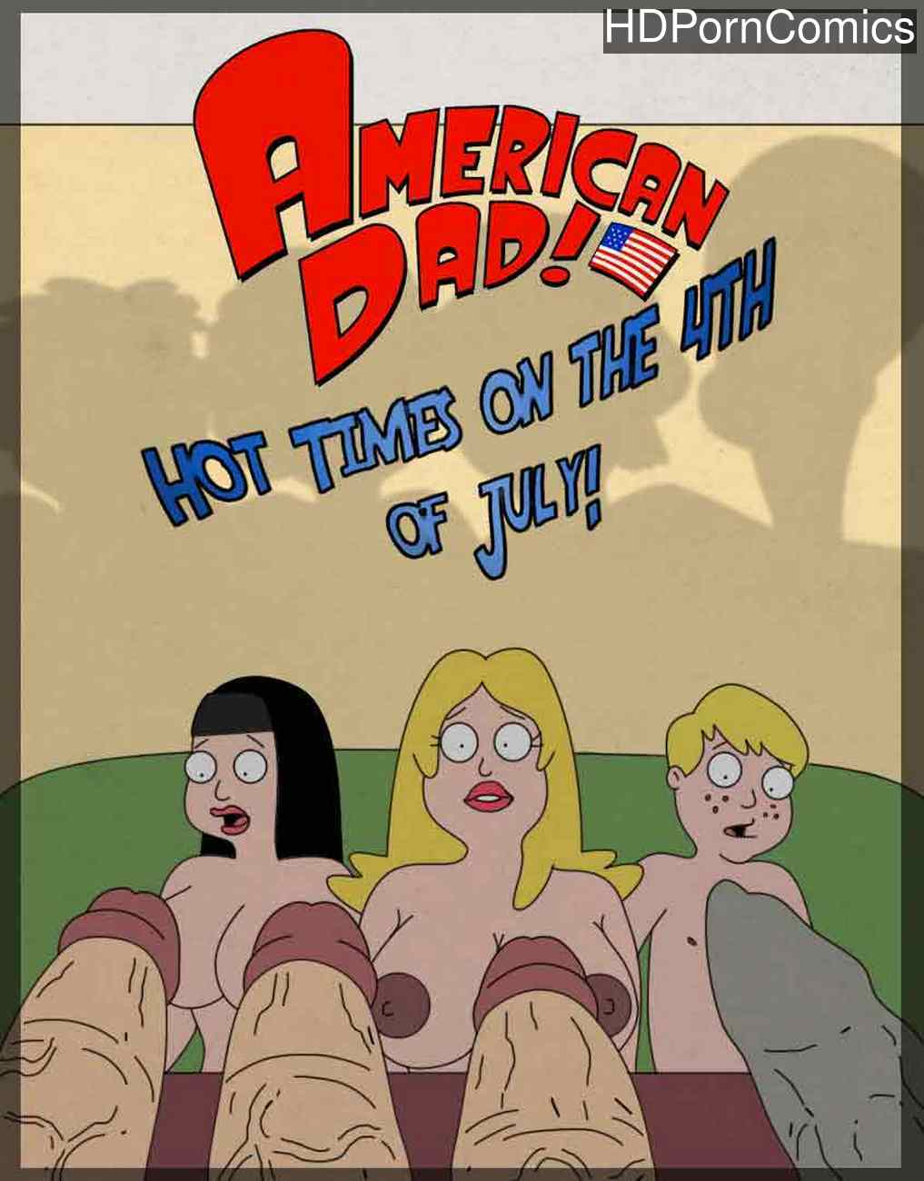 American Dad Gay Porn Comics - American Dad - Hot Times On The 4th Of July! comic porn â€“ HD Porn Comics